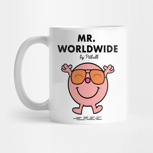 Mr. Worldwide by Riki Prosper